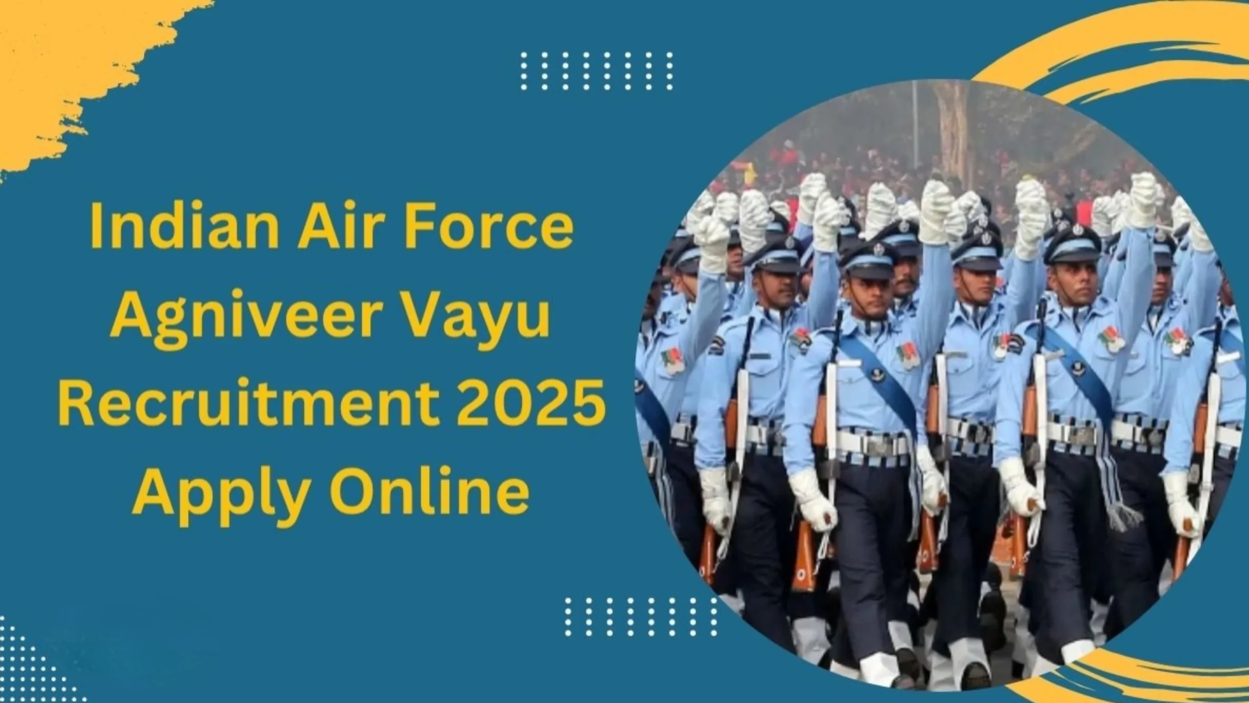 IAF Agniveer Vayu Recruitment 2026 : 12वीं पास वालों के लिए बड़ा मौका एयर फोर्स अकैडमी वीर वायु में बिना पेपर भर्ती 